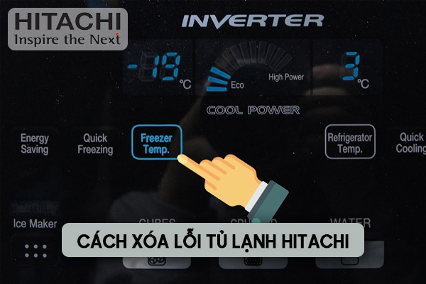 cách xoá lỗi tủ lạnh Hitachi