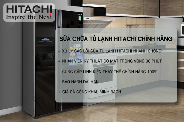 lý do nên lựa chọn sửa chữa tủ lạnh tại Trung tâm bảo hành Hitachi