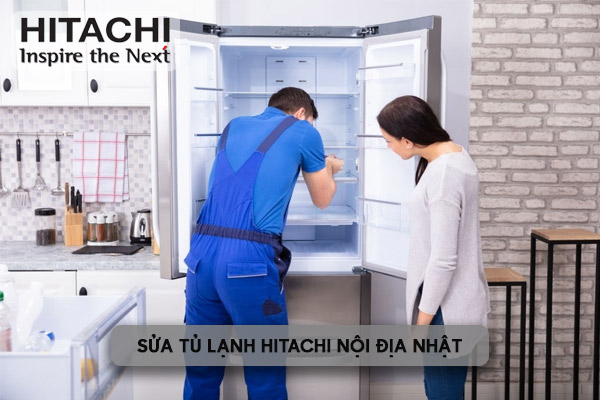 sửa tủ lạnh Hitachi nội địa Nhật